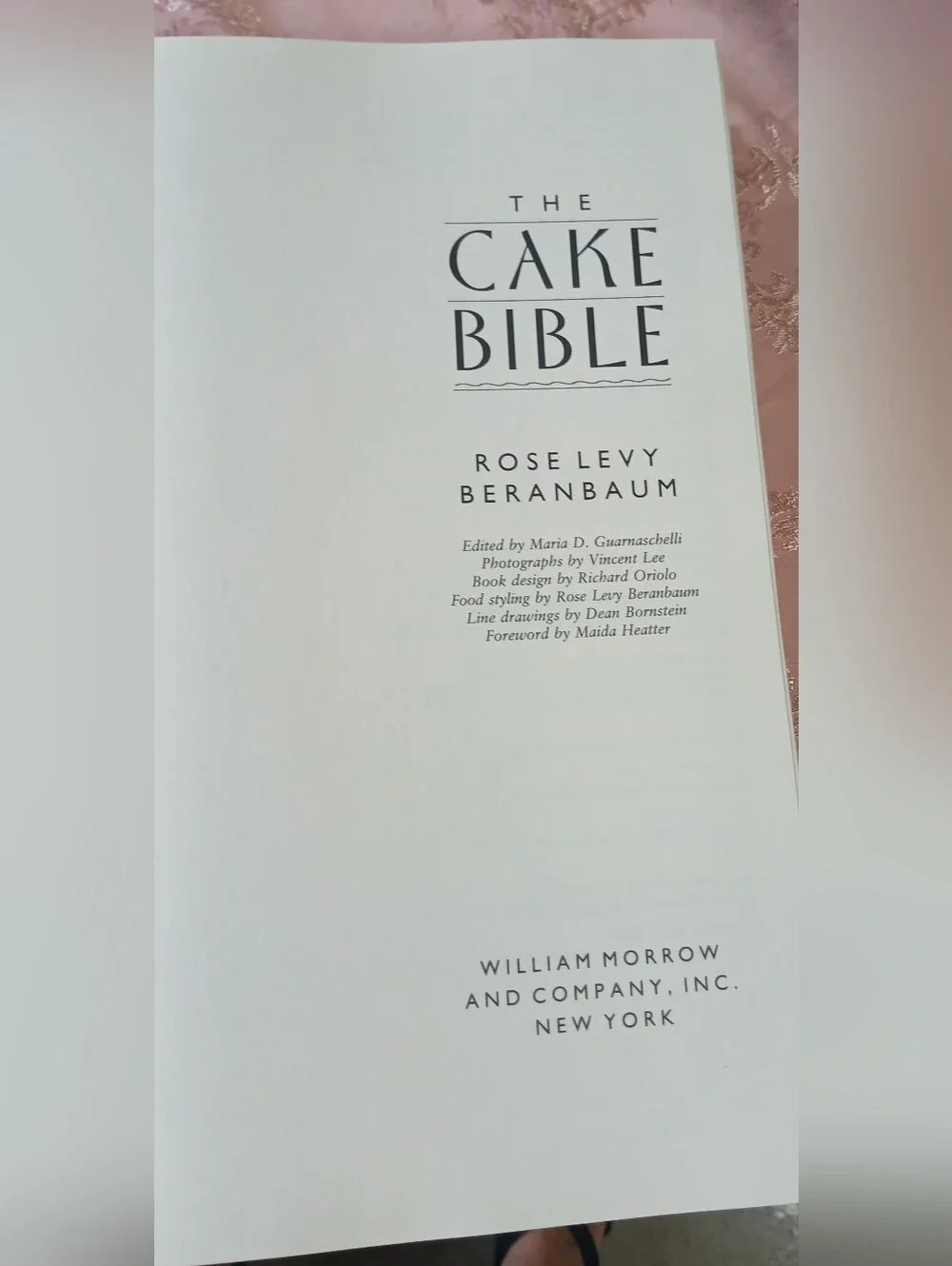 The Cake Bible | Rose Levy Beranbaum